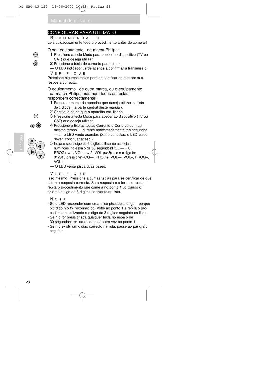 Philips RU125 manual Configurar Para Utilização, Seu equipamento é da marca Philips, C O M E N D a Ç Ã O, R I F I Q U E 