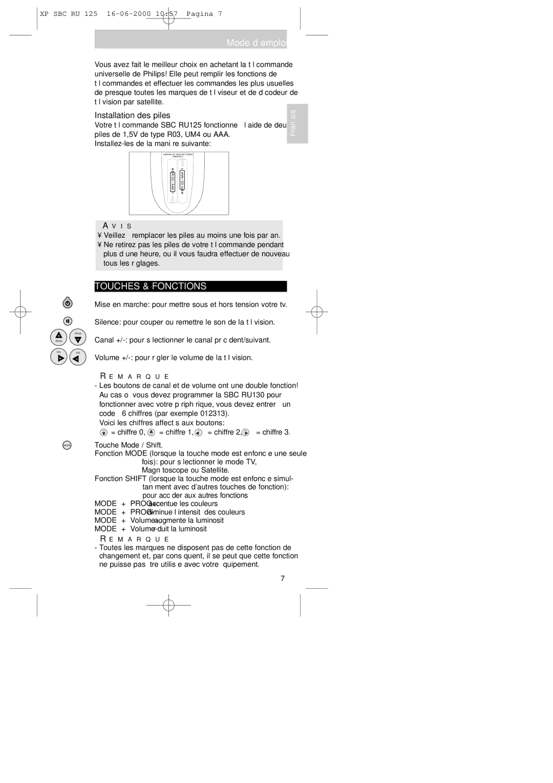 Philips RU125 Mode d’emploi, Touches & Fonctions, Installation des piles, = chiffre 0, Prog = chiffre, Touche Mode / Shift 