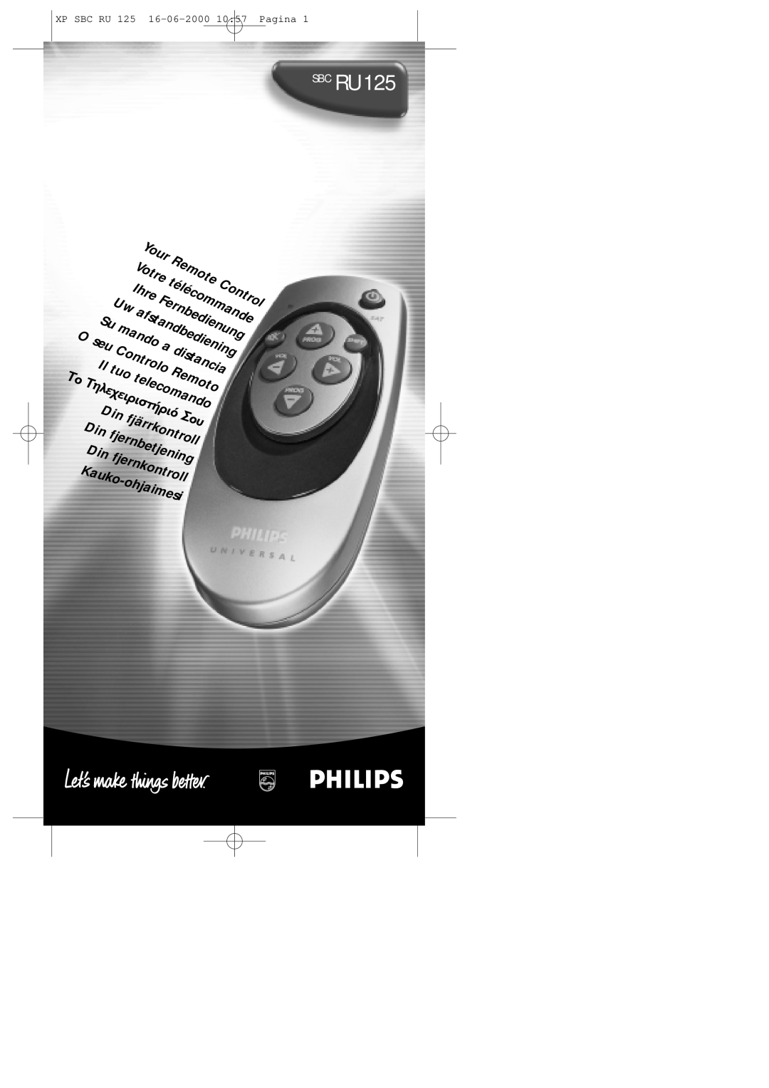 Philips manual Control, Fernbedienung, mando, distancia, XP SBC RU 125 16-06-200010 57 Pagina, SBC RU125, fjernkontroll 