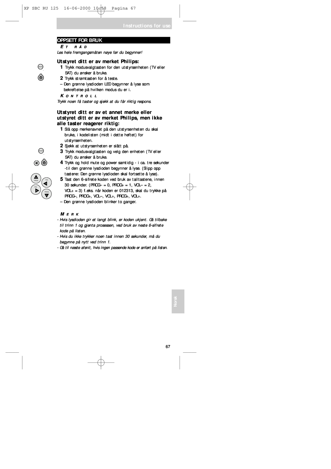Philips RU125 manual Instructions for use OPPSETT FOR BRUK, Utstyret ditt er av merket Philips, Norsk 