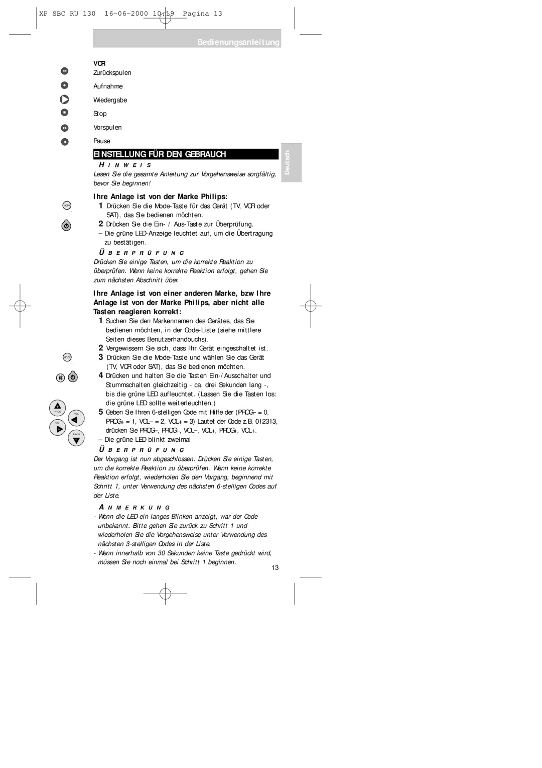 Philips RU130 manual Einstellung FÜR DEN Gebrauch, Ihre Anlage ist von der Marke Philips, Die grüne LED blinkt zweimal 