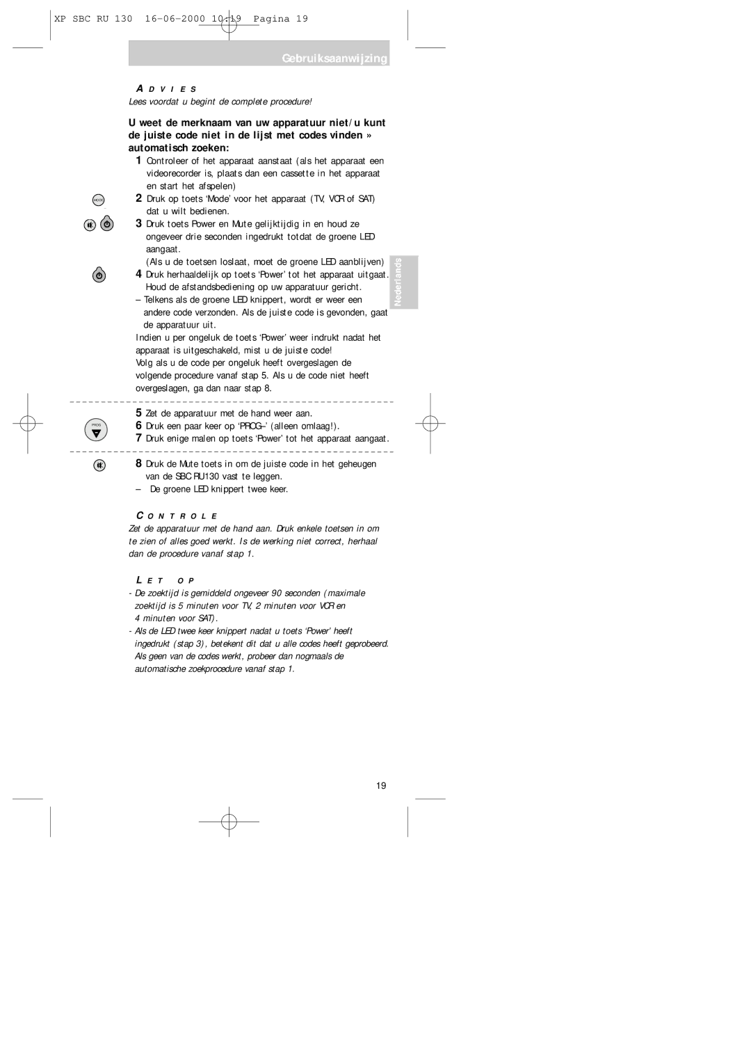 Philips RU130 manual En start het afspelen, Aangaat, Minuten voor SAT 