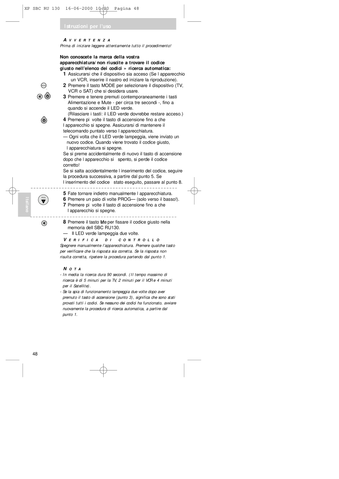 Philips RU130 manual Italiano, Assicurarsi che il dispositivo sia acceso Se l’apparecchio 