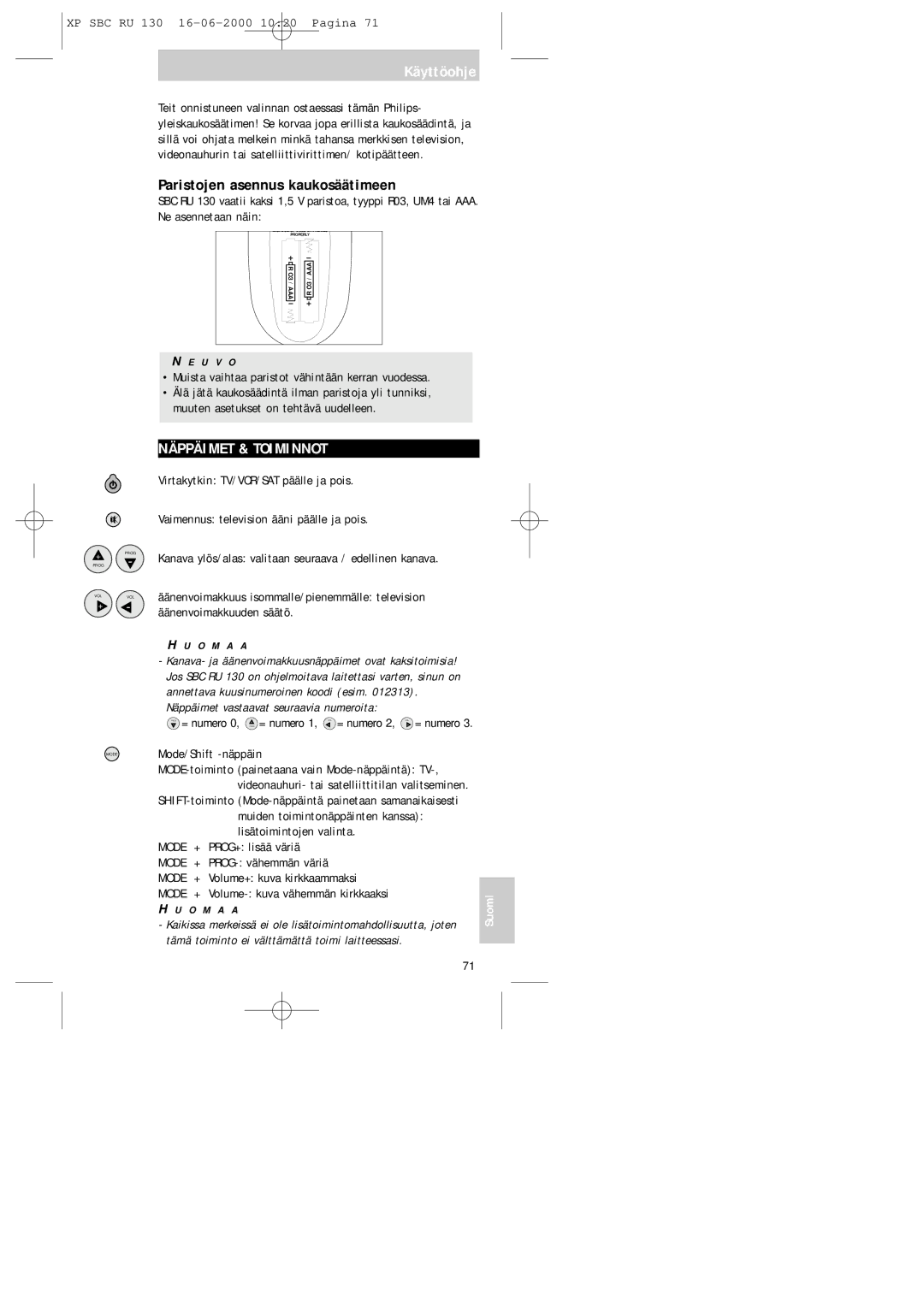 Philips RU130 manual Käyttöohje, Paristojen asennus kaukosäätimeen, Näppäimet & Toiminnot 