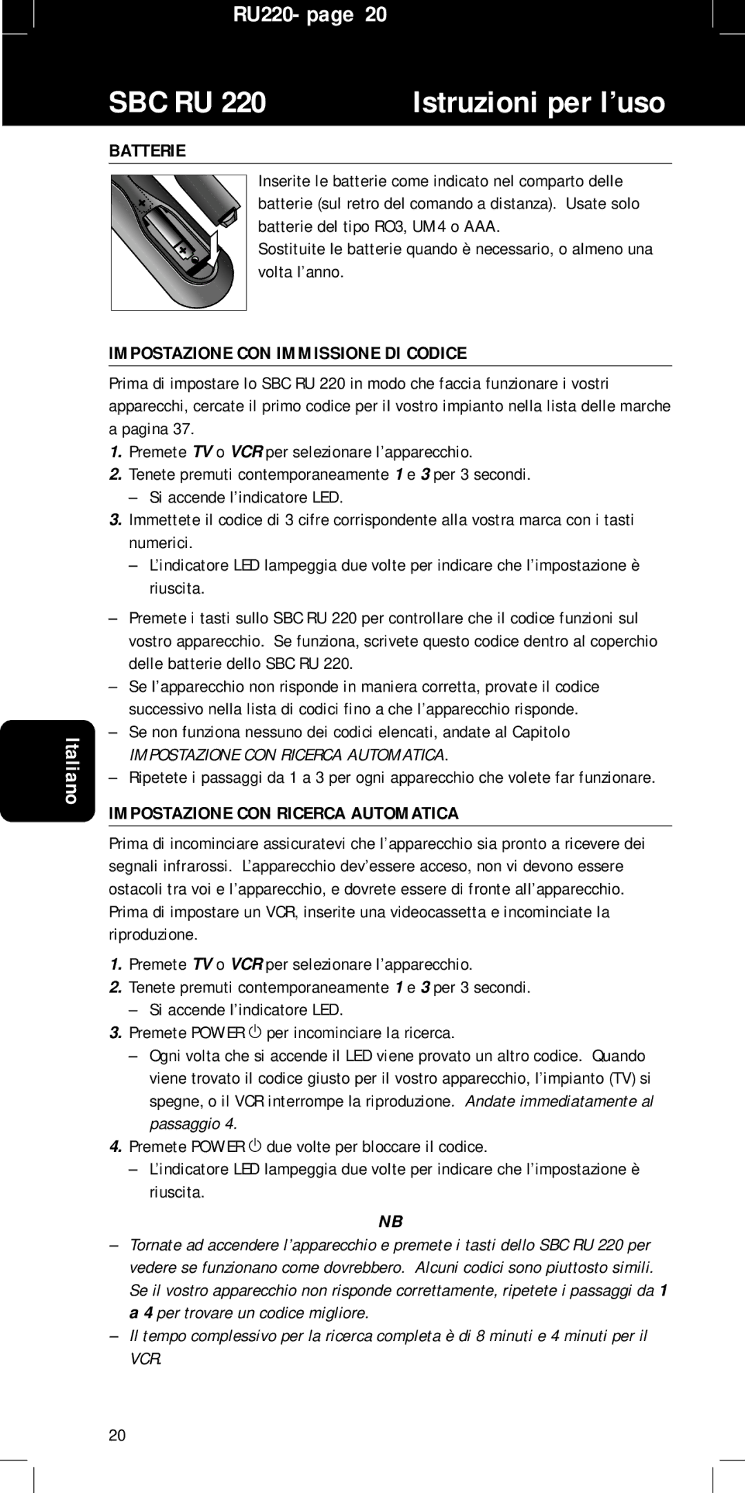 Philips RU220 Istruzioni per l’uso, Batterie, Impostazione CON Immissione DI Codice, Impostazione CON Ricerca Automatica 