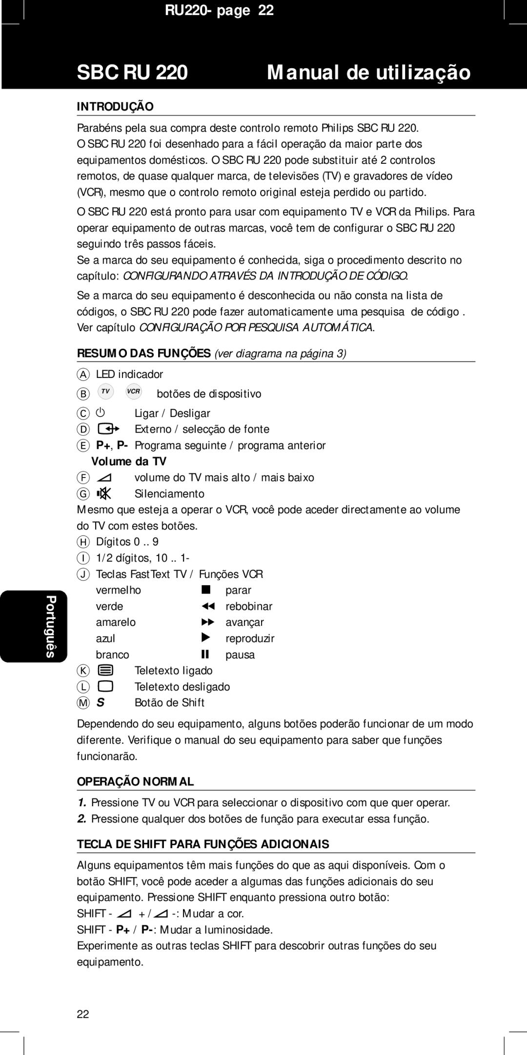 Philips RU220 manual Introdução, Resumo DAS Funções ver diagrama na página, Volume da TV, Operação Normal 