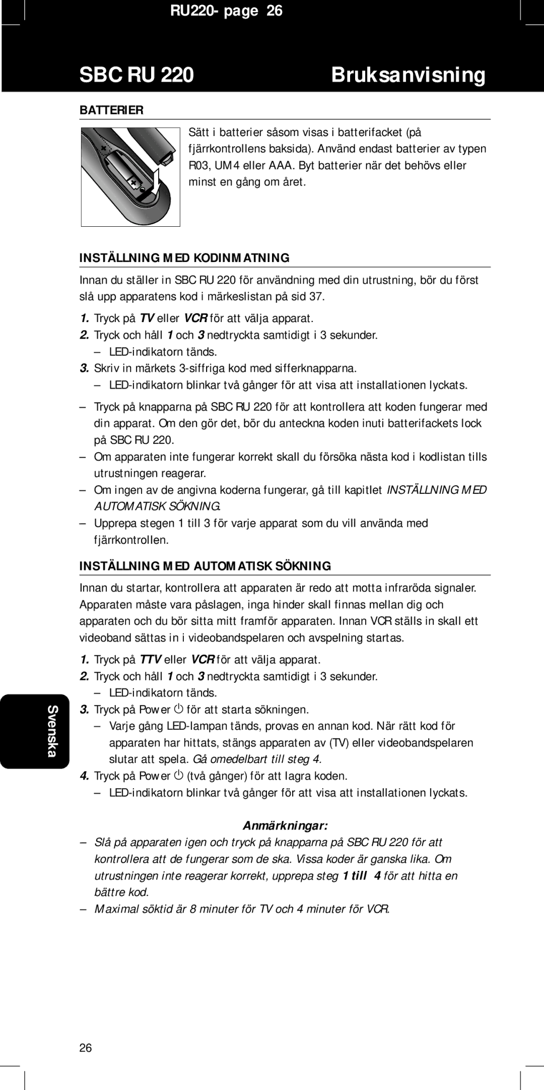 Philips RU220 manual Batterier, Inställning MED Kodinmatning, Inställning MED Automatisk Sökning, Anmärkningar 