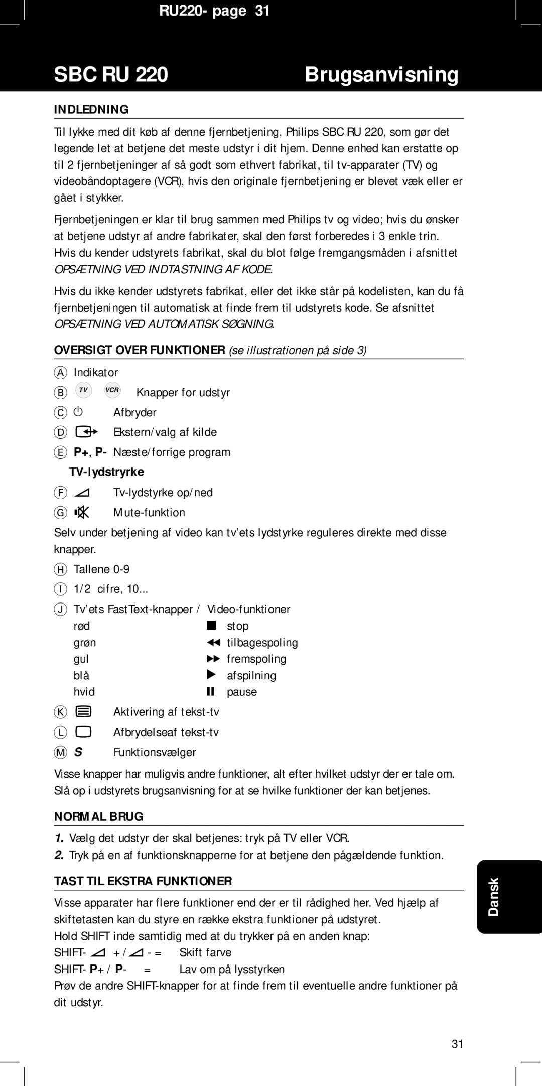 Philips RU220 manual Brugsanvisning, Indledning, Afbryder, Normal Brug, Tast TIL Ekstra Funktioner 