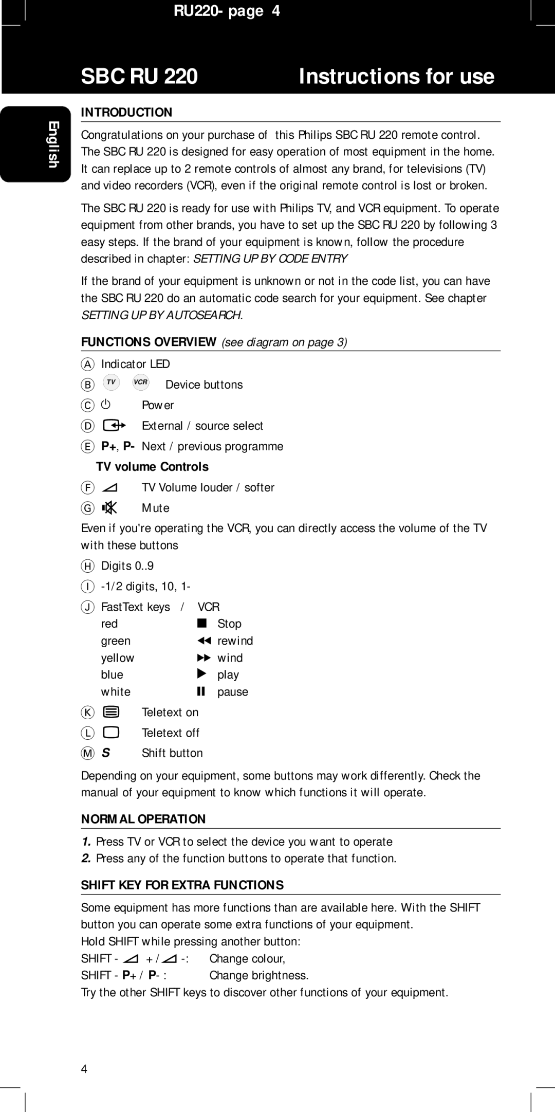 Philips RU220 Instructions for use, Introduction, TV volume Controls, Normal Operation, Shift KEY for Extra Functions 