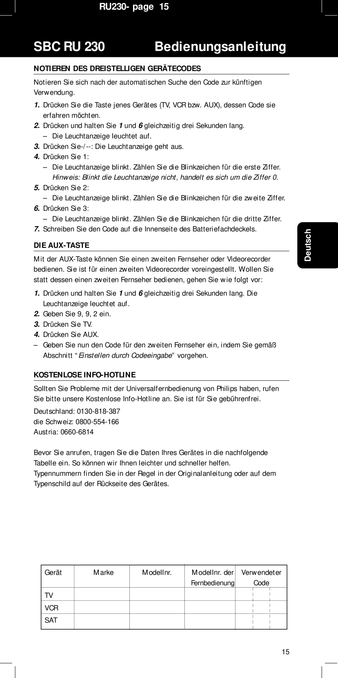 Philips SBC RU 230/00, RU230 manual Notieren DES Dreistelligen Gerätecodes, Die Aux-Taste, Kostenlose INFO-HOTLINE 