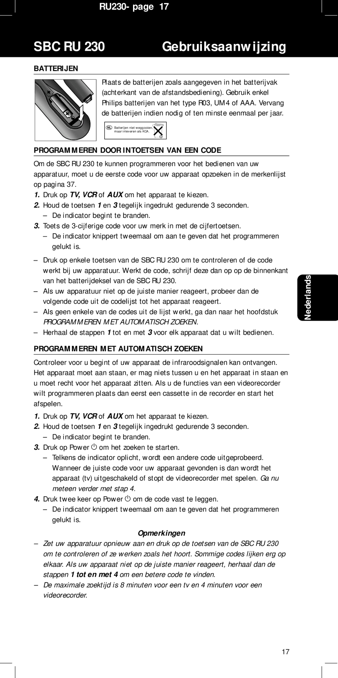 Philips SBC RU 230/00, RU230 Batterijen, Programmeren Door Intoetsen VAN EEN Code, Programmeren MET Automatisch Zoeken 