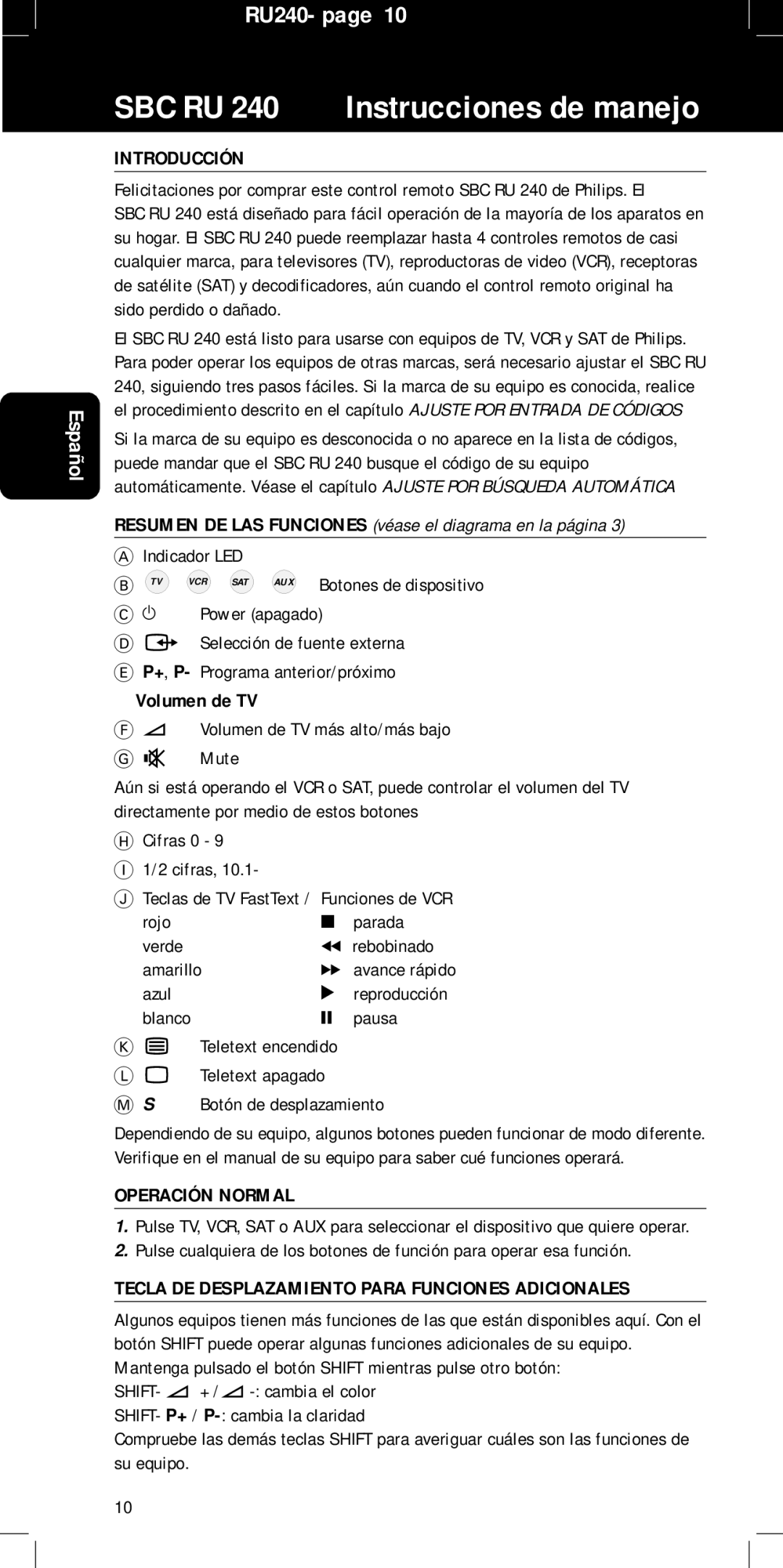 Philips RU240 manual Introducción, VCR SAT AUX Botones de dispositivo, Power apagado, Operación Normal 