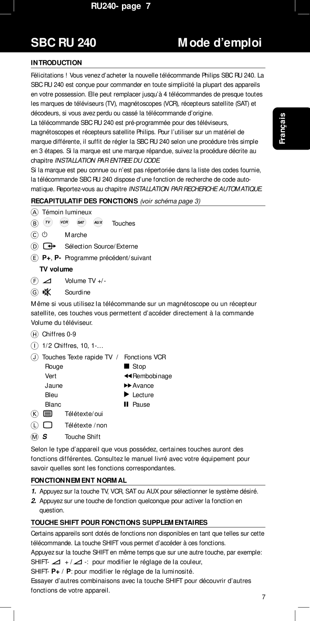 Philips RU240 manual Recapitulatif DES Fonctions voir schéma, Marche, TV volume, Fonctionnement Normal 