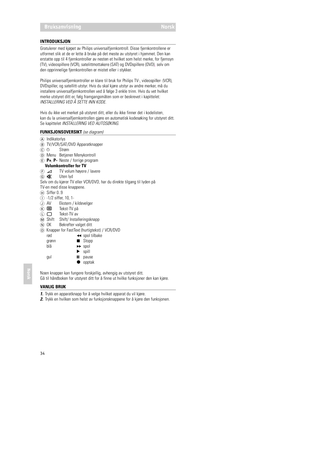 Philips RU254 manual Introduksjon, Funksjonsoversikt se diagram, Volumkontroller for TV, Vanlig Bruk 