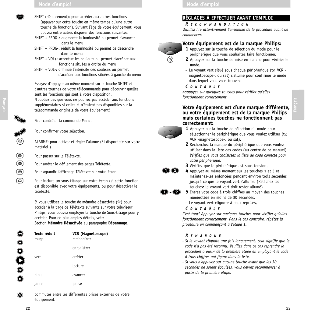 Philips RU630/00 manual Réglages À Effectuer Avant L’EMPLOI, Appuyez sur la touche de sélection du mode pour 