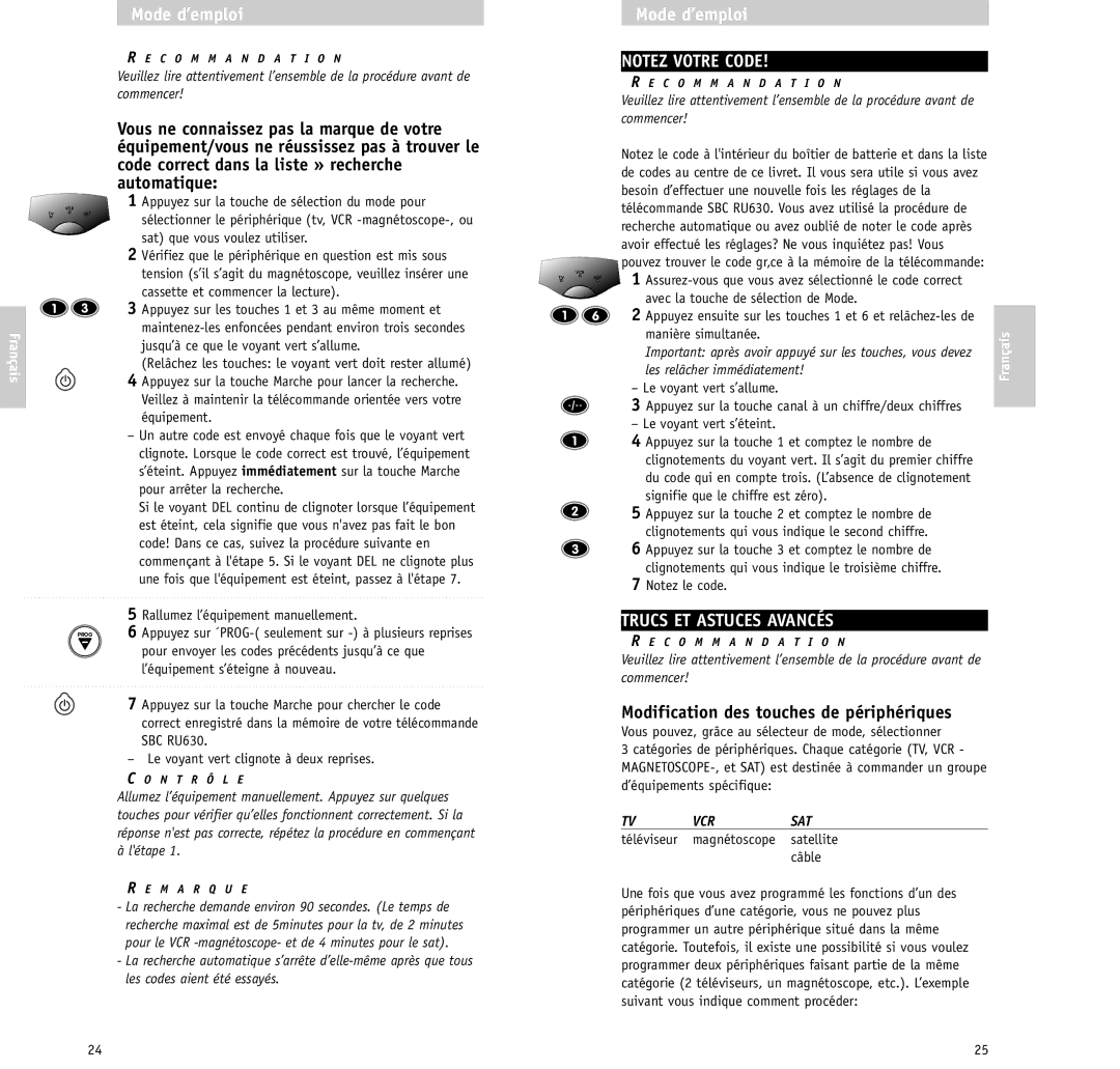 Philips RU630/00 manual Trucs ET Astuces Avancés, Modification des touches de périphériques, Les relâcher immédiatement 