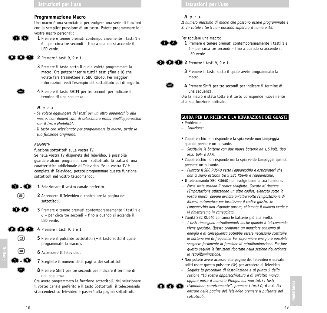 Philips RU640/00 manual Programmazione Macro, Soluzione, Vi rimetteremo in carreggiata 