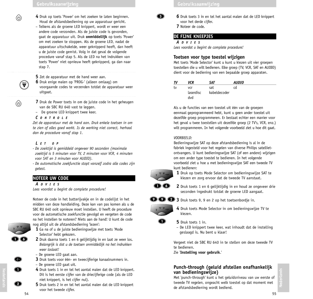 Philips RU640/00 manual DE Fijne Kneepjes, Toetsen voor type toestel wijzigen, Van bedieningswijze 