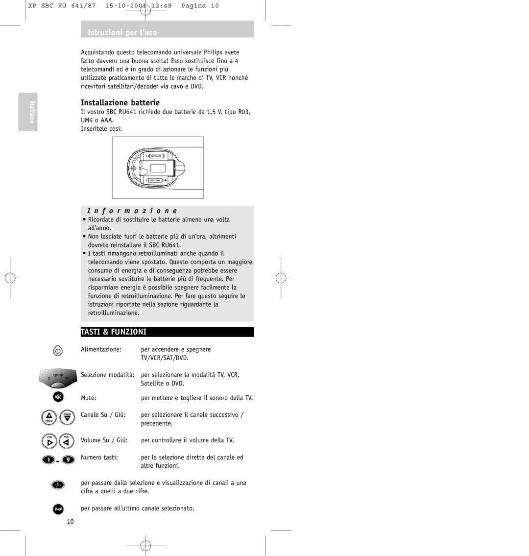 Philips SBC RU641/87 manual Istruzioni per l’uso, Installazione batterie, Tasti & Funzioni, F o r m a z i o n e 