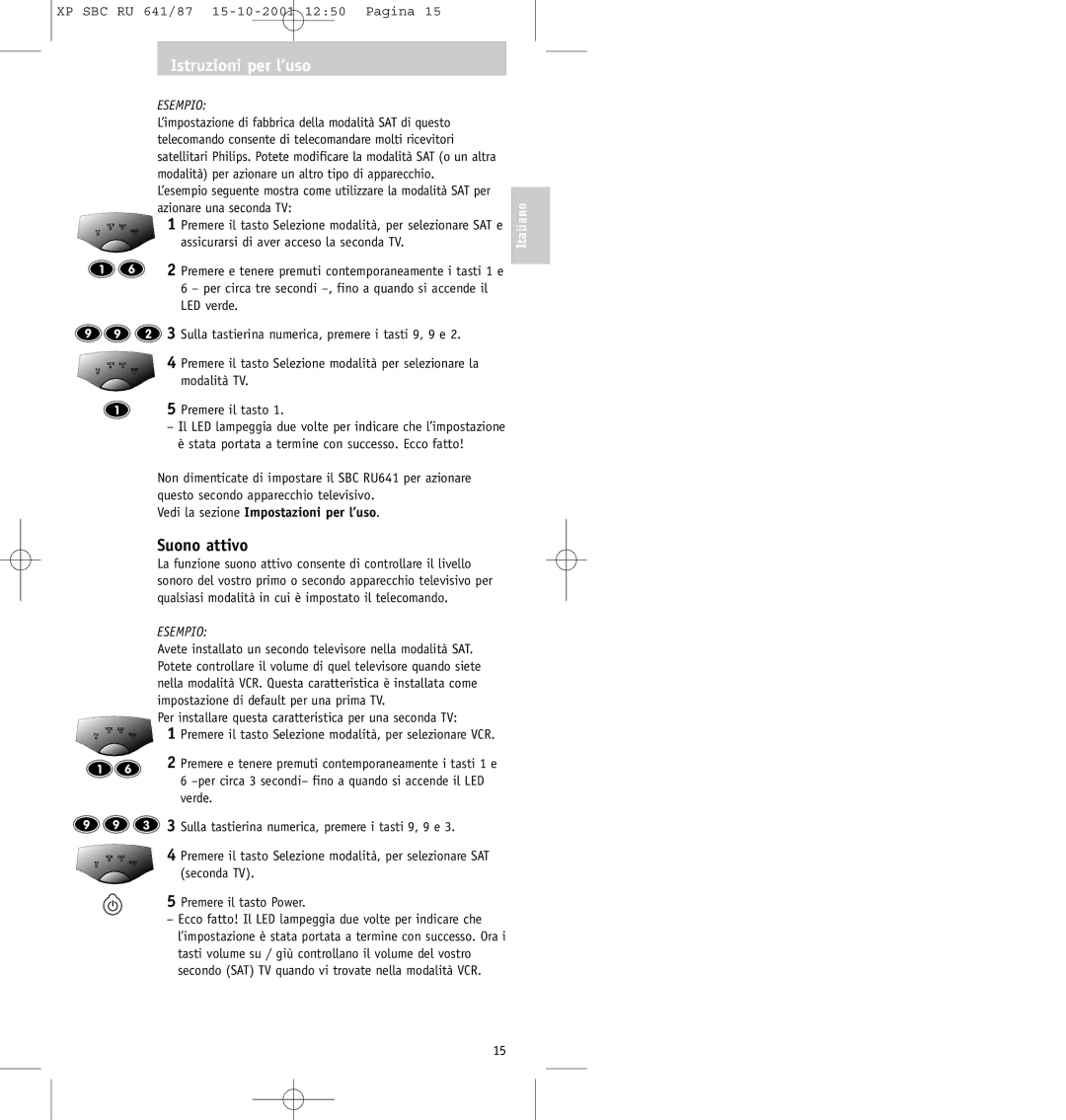 Philips SBC RU641/87 manual Suono attivo, Esempio, Modalità TV, Vedi la sezione Impostazioni per l’uso 