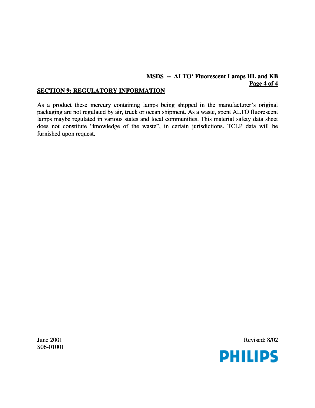 Philips S06-01001 manual Page 4 of REGULATORY INFORMATION, MSDS --ALTO‘ Fluorescent Lamps HL and KB 