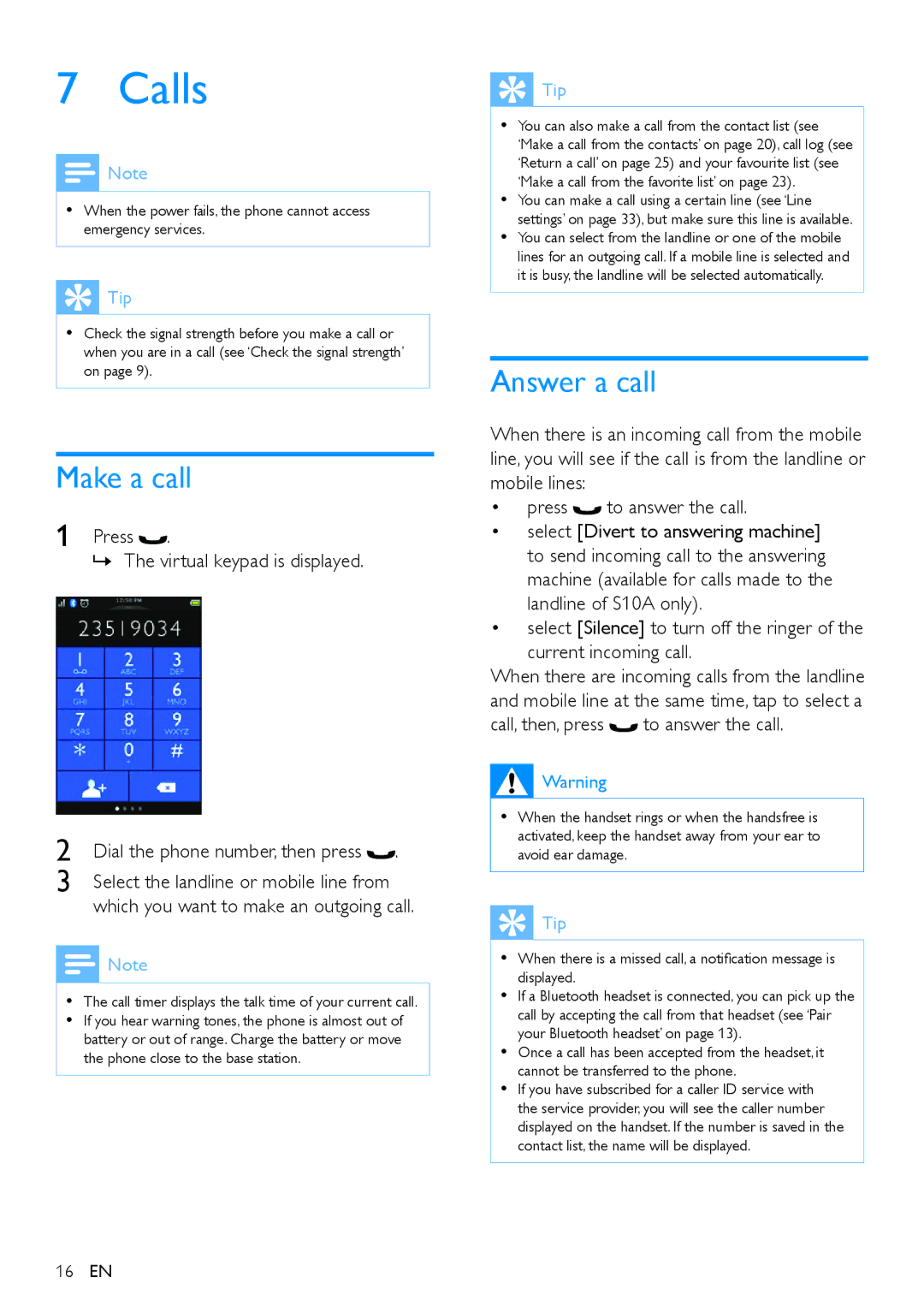 Philips s10, S10A user manual Calls, Make a call, Answer a call, Call, then, press to answer the call 