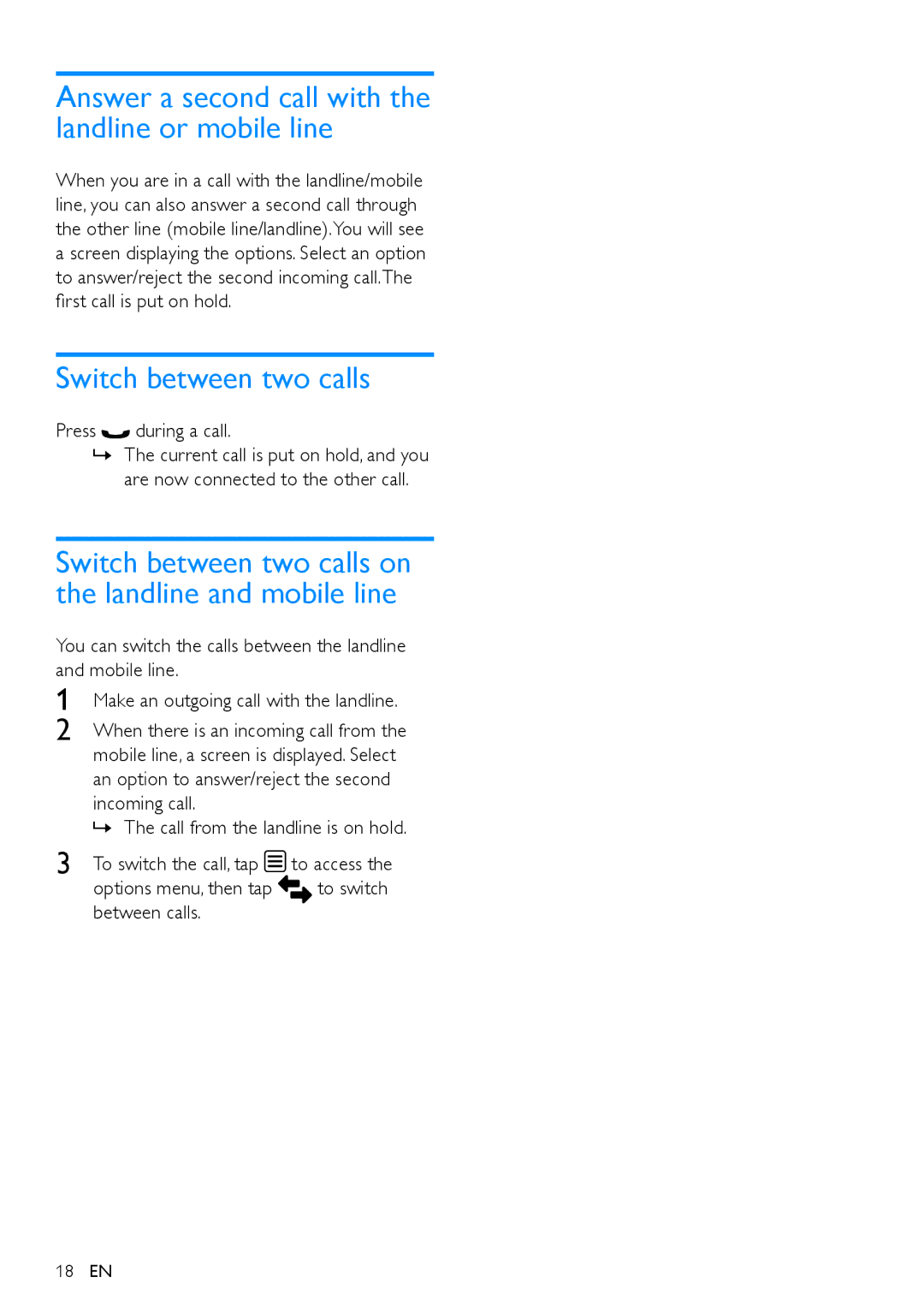 Philips s10, S10A user manual Switch between two calls on the landline and mobile line 