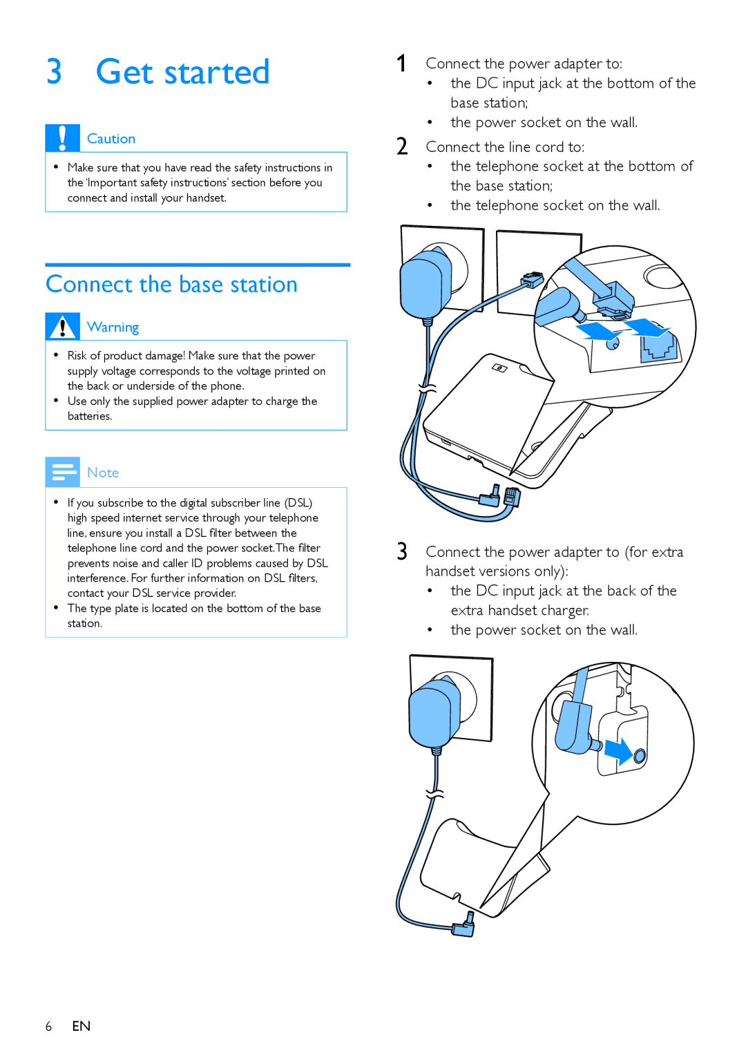 Philips s10, S10A user manual Get started, Connect the base station 