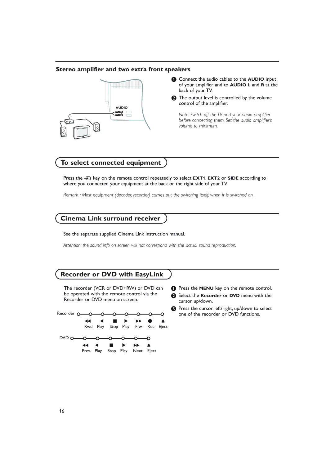 Philips S50 manual To select connected equipment, Cinema Link surround receiver Recorder or DVD with EasyLink 