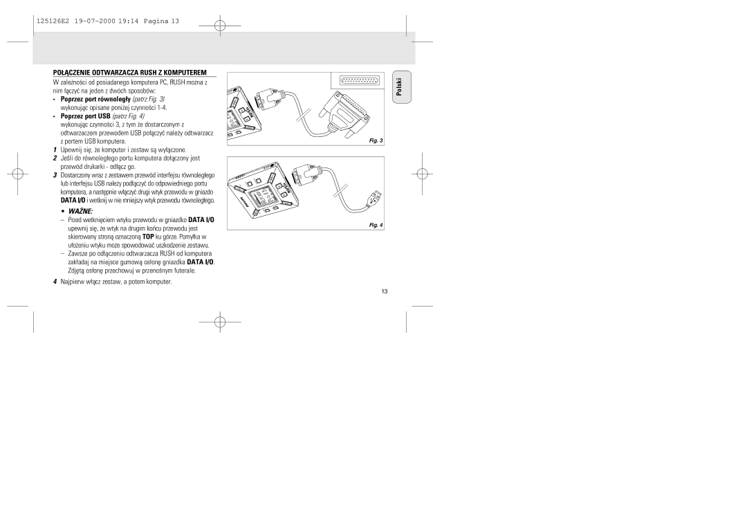 Philips SA 125, SA 126 manual Poprzez port USB patrz Fig, Upewnij siê, ¿e komputer i zestaw så wy¬åczone, Wa¯Ne 