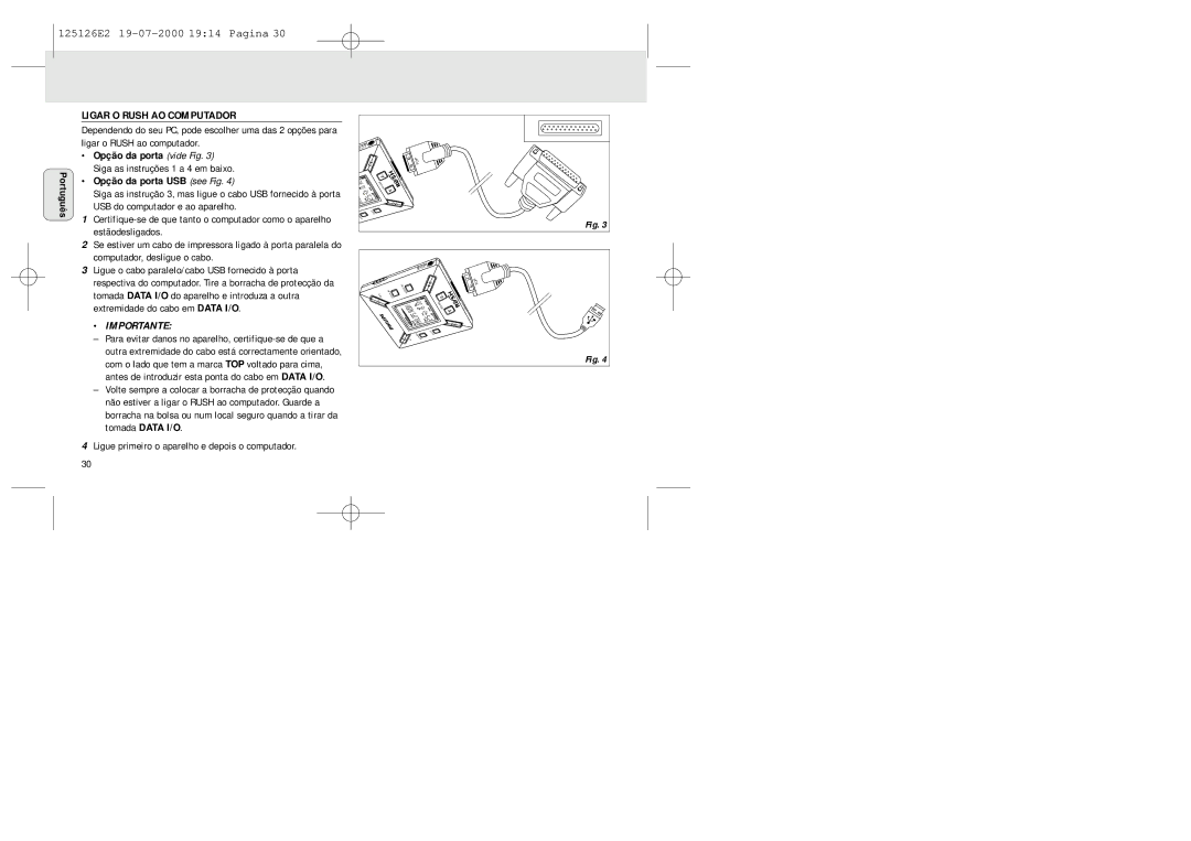 Philips SA 126 Ligar O Rush AO Computador, Opção da porta USB see Fig, Ligue primeiro o aparelho e depois o computador 