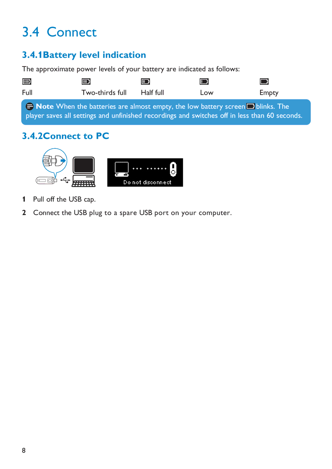 Philips SA011102S, SA011104S, SA011108S manual 1Battery level indication, 2Connect to PC 