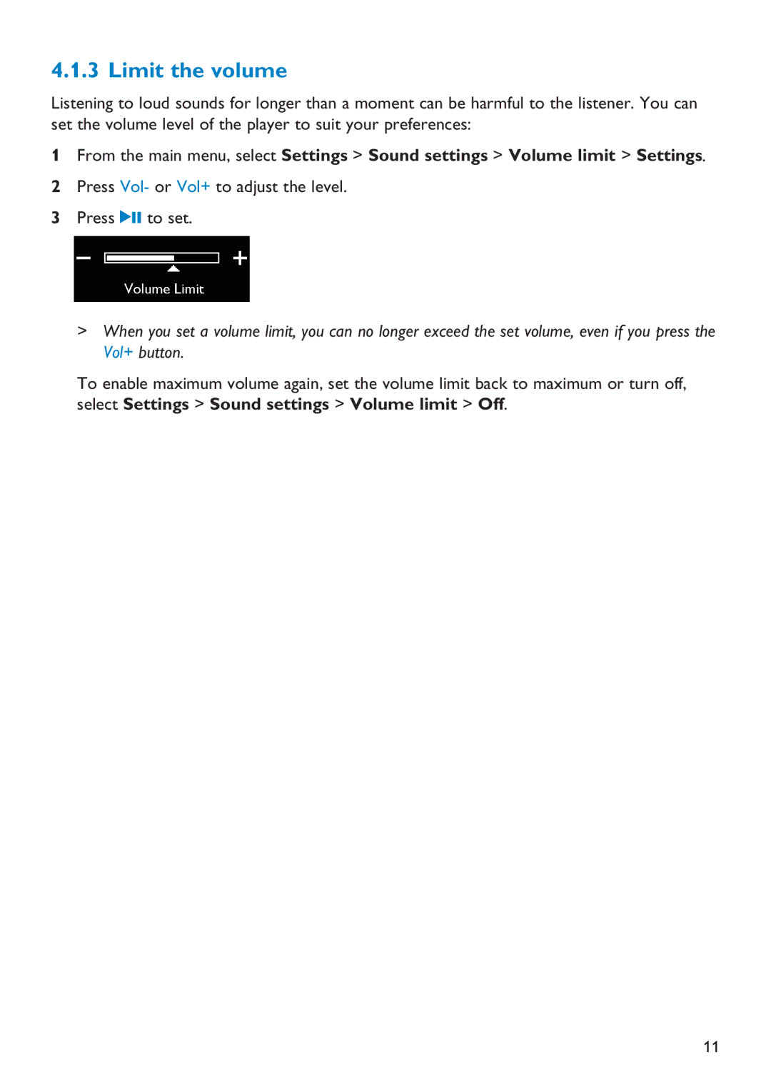 Philips SA011102S, SA011104S, SA011108S manual Limit the volume 