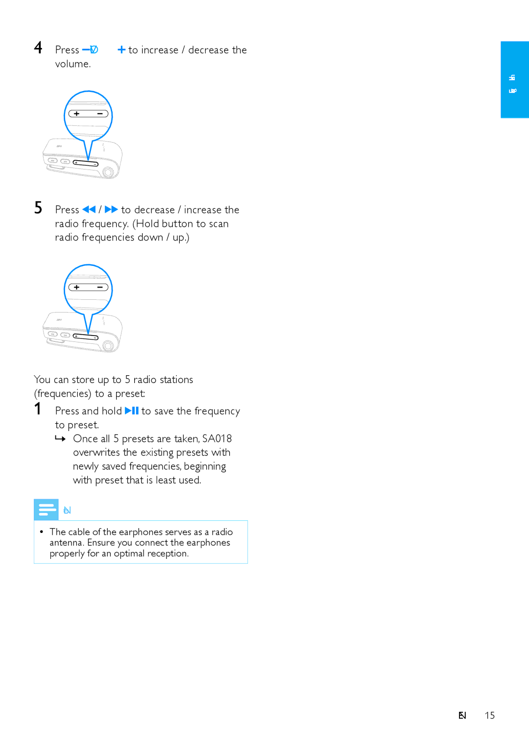 Philips SA018102, SA018104 user manual You can store up to 5 radio stations frequencies to a preset 