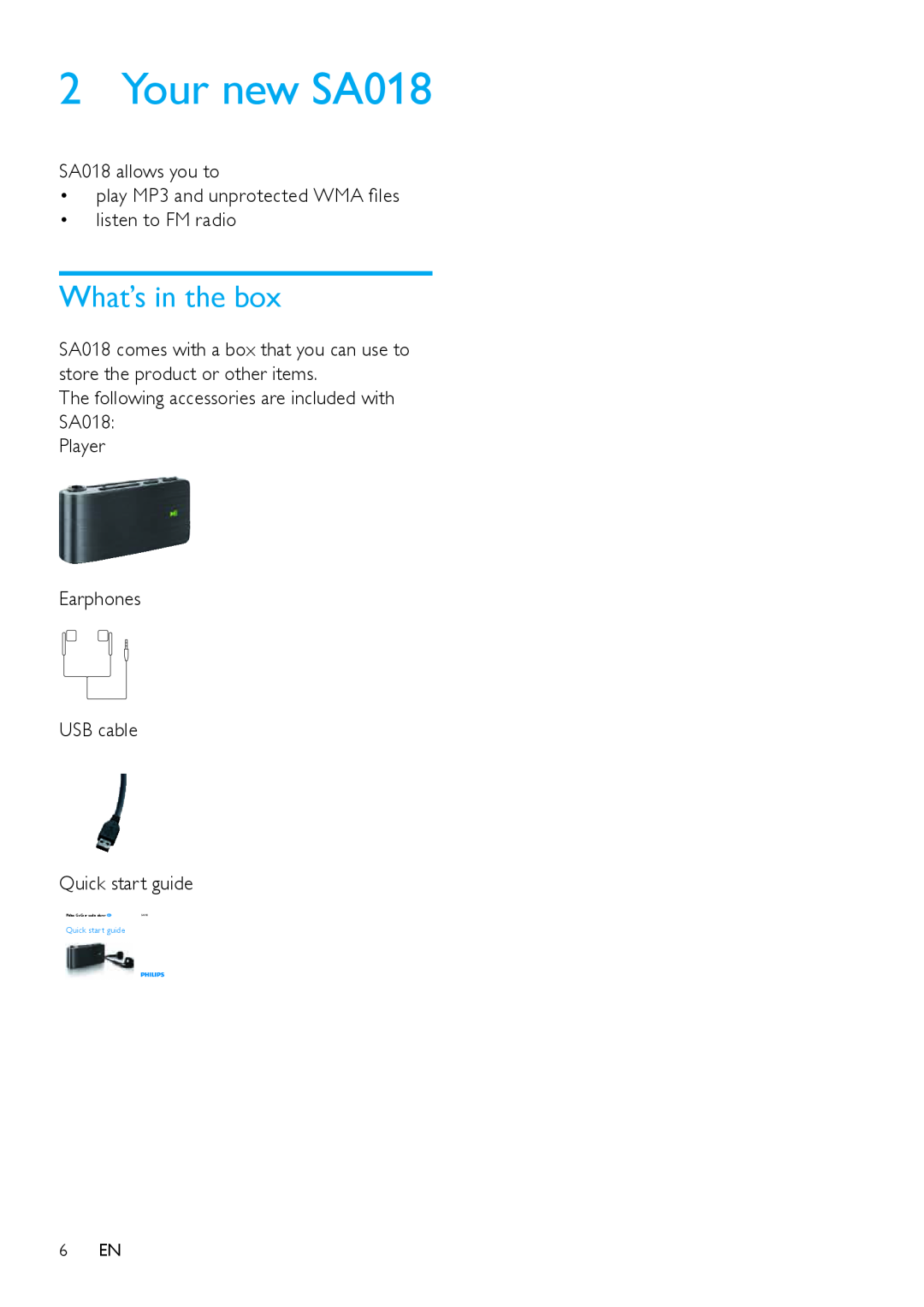Philips SA018104, SA018102 user manual Your new SA018, What’s in the box, Quick start guide, Philips GoGear audio player EN 