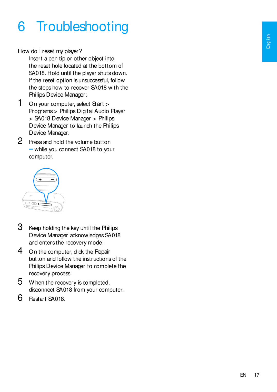 Philips SA018304, SA018302 user manual Troubleshooting, How do I reset my player?, Restart SA018 