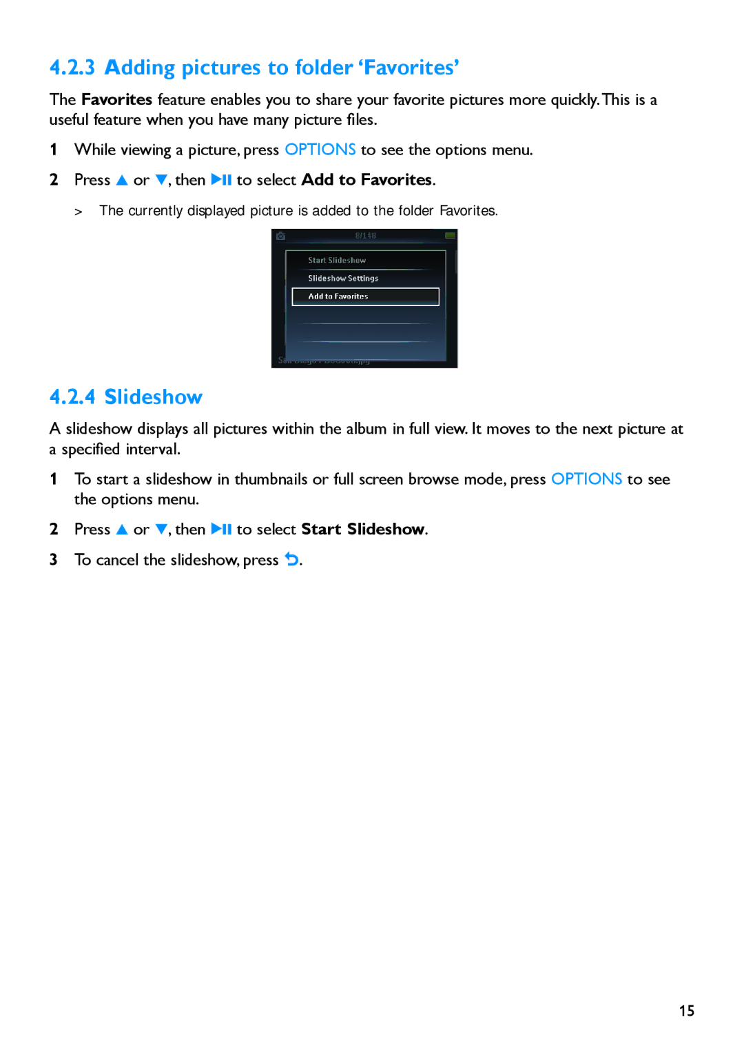 Philips SA054104K, SA054116K, SA054108K manual Adding pictures to folder ‘Favorites’, Slideshow 