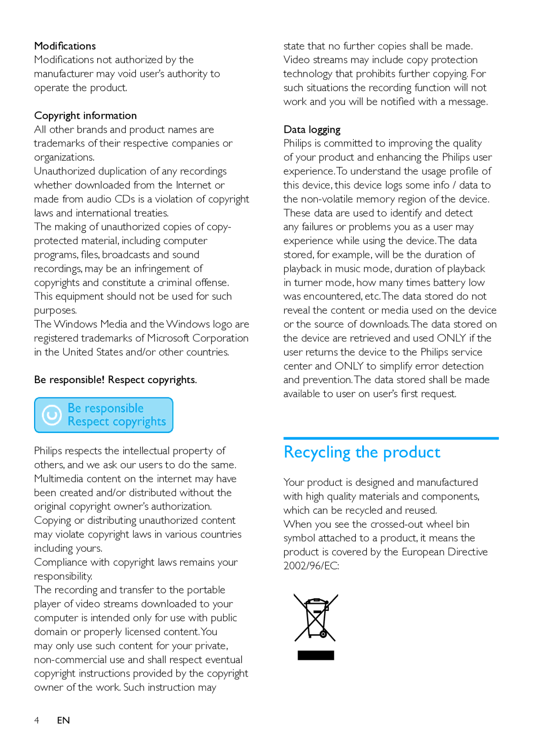 Philips SA65108, SA065104 user manual Recycling the product, Be responsible! Respect copyrights, Data logging 