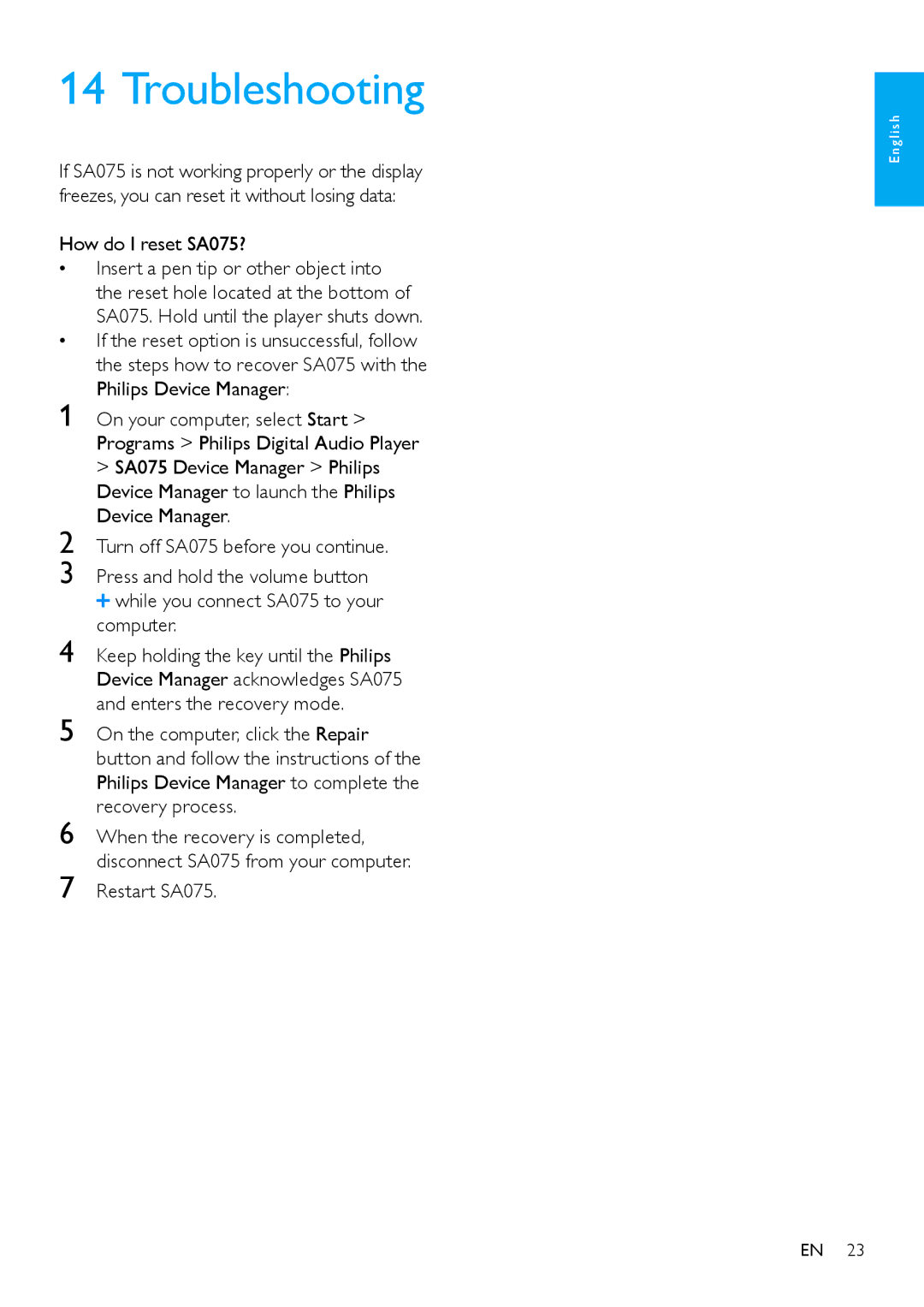 Philips SA075108, SA075116, SA075104 user manual Troubleshooting, How do I reset SA075?, Restart SA075 