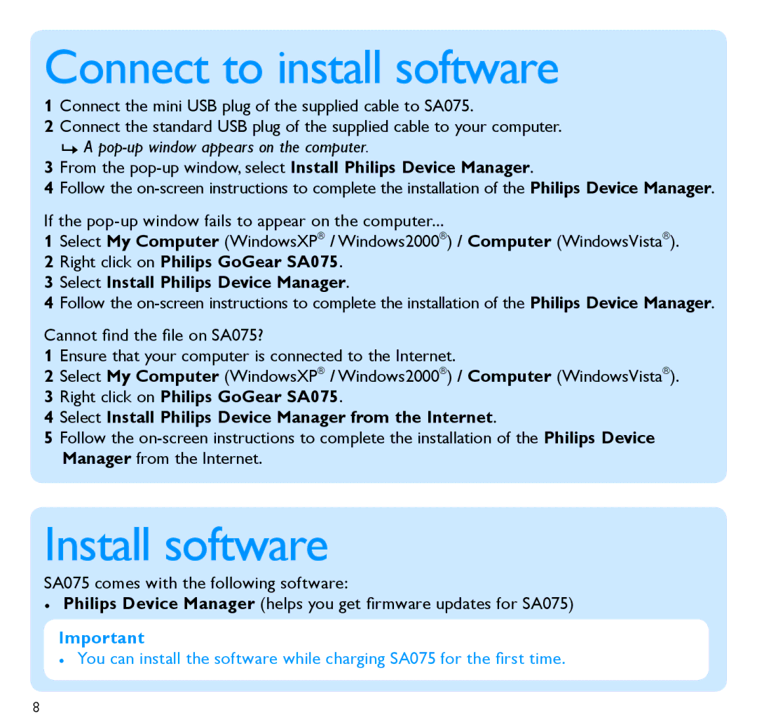 Philips SA075104K, SA075116K, SA075108K quick start Connect to install software, Install software 