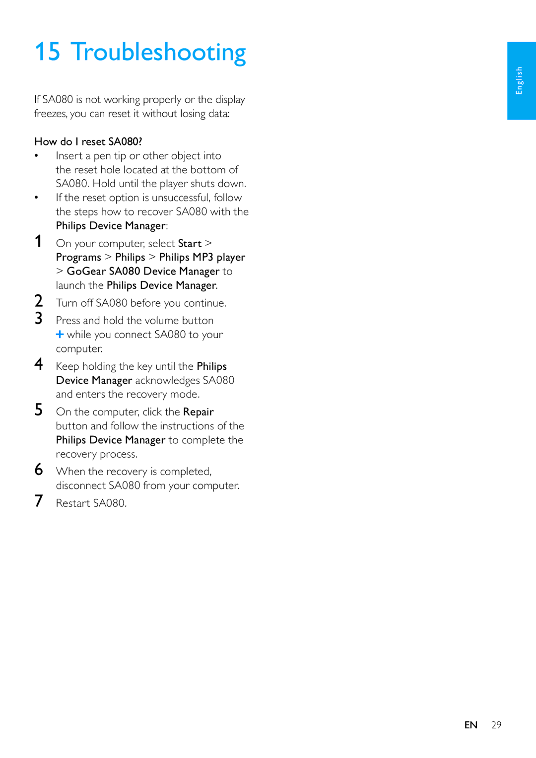 Philips SA080308, SA080316 user manual Troubleshooting, How do I reset SA080?, Restart SA080 