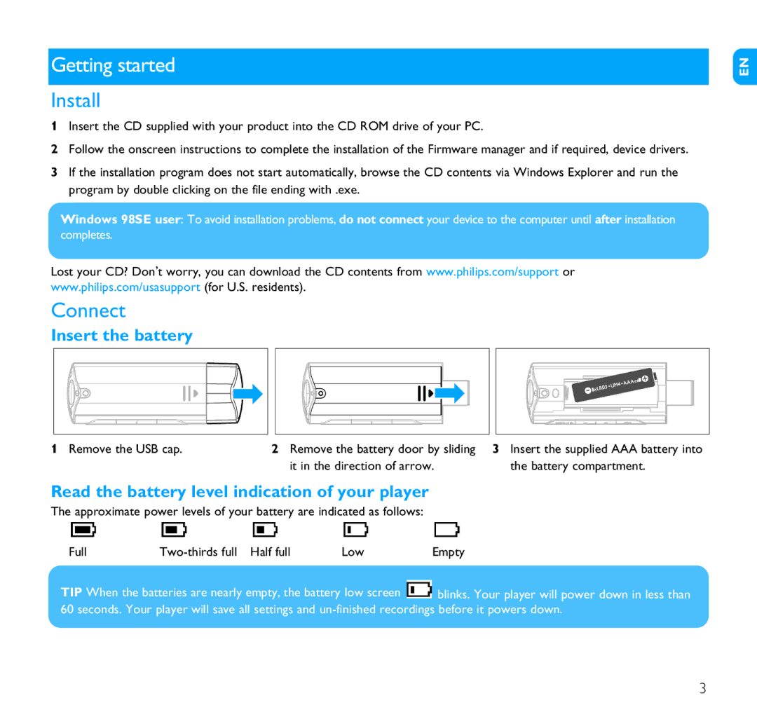 Philips SA1110 Getting started, Install, Connect, Insert the battery, Read the battery level indication of your player 