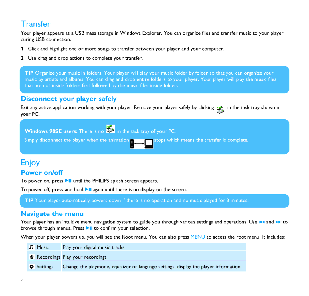 Philips SA1103, SA1106, SA1102, SA1110 Transfer, Enjoy, Disconnect your player safely, Power on/off, Navigate the menu 