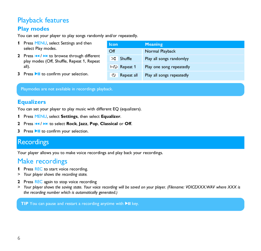 Philips SA1102, SA1106, SA1110, SA1103 user manual Playback features, Recordings, Make recordings, Play modes, Equalizers 