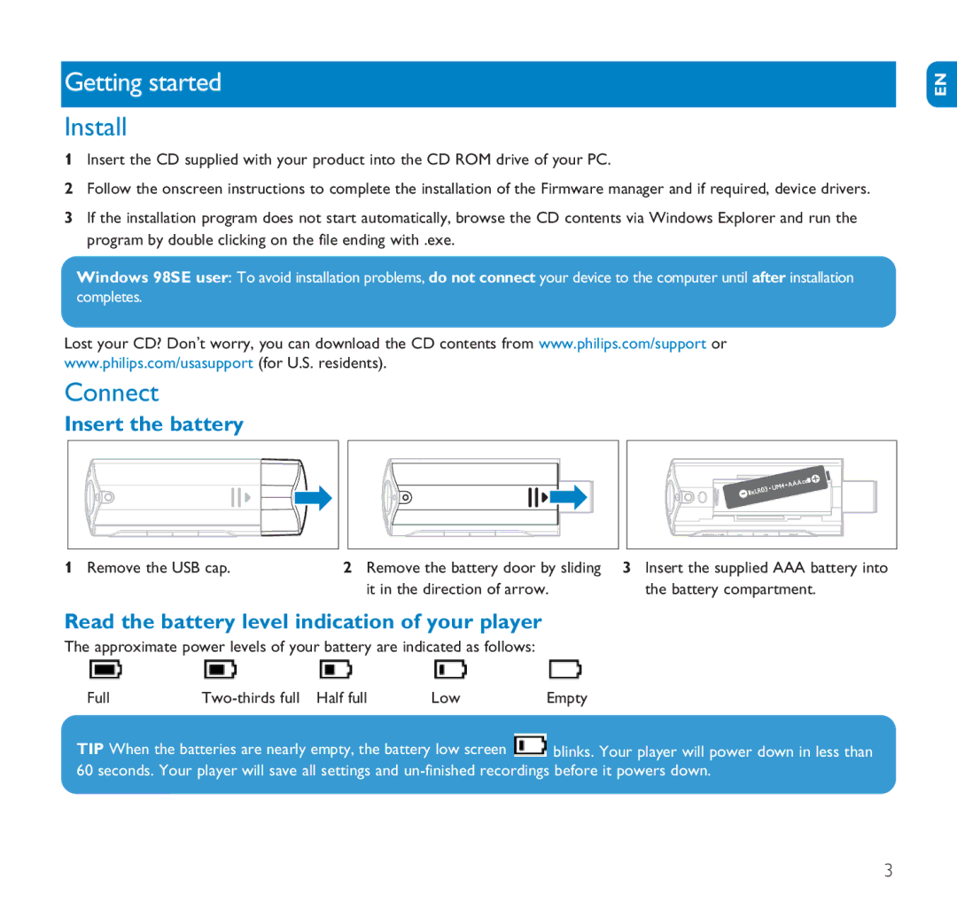 Philips SA1106 Getting started, Install, Connect, Insert the battery, Read the battery level indication of your player 