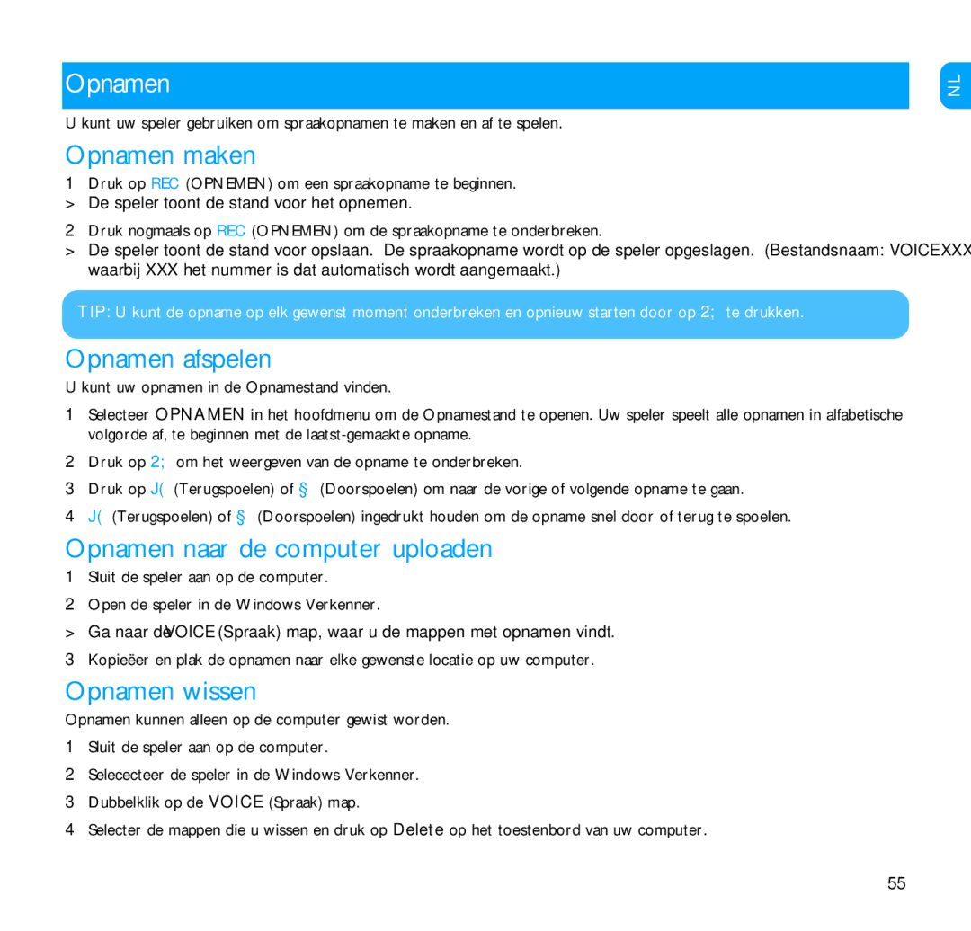 Philips SA1202, SA1215, SA1216 manual Opnamen maken, Opnamen afspelen, Opnamen naar de computer uploaden, Opnamen wissen 