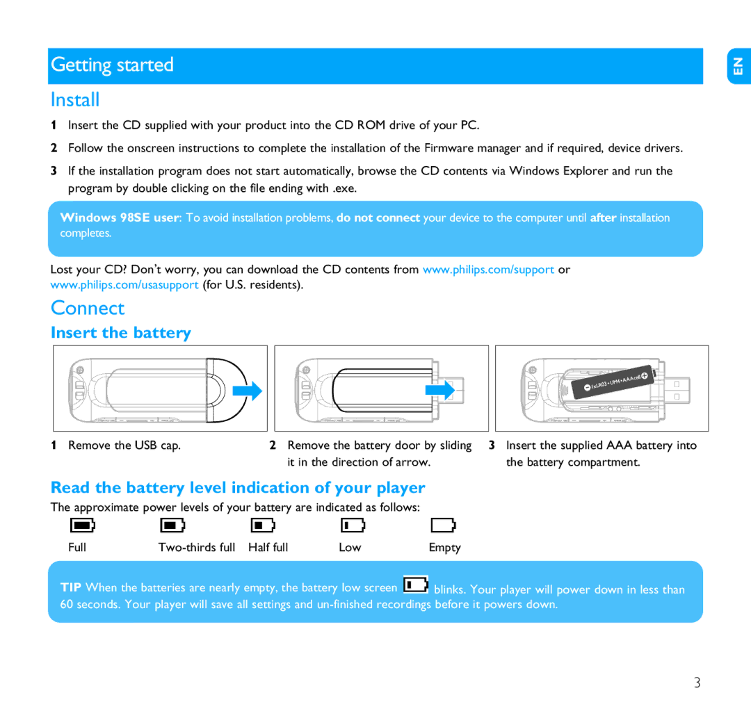 Philips SA1203 Getting started, Install, Connect, Insert the battery, Read the battery level indication of your player 