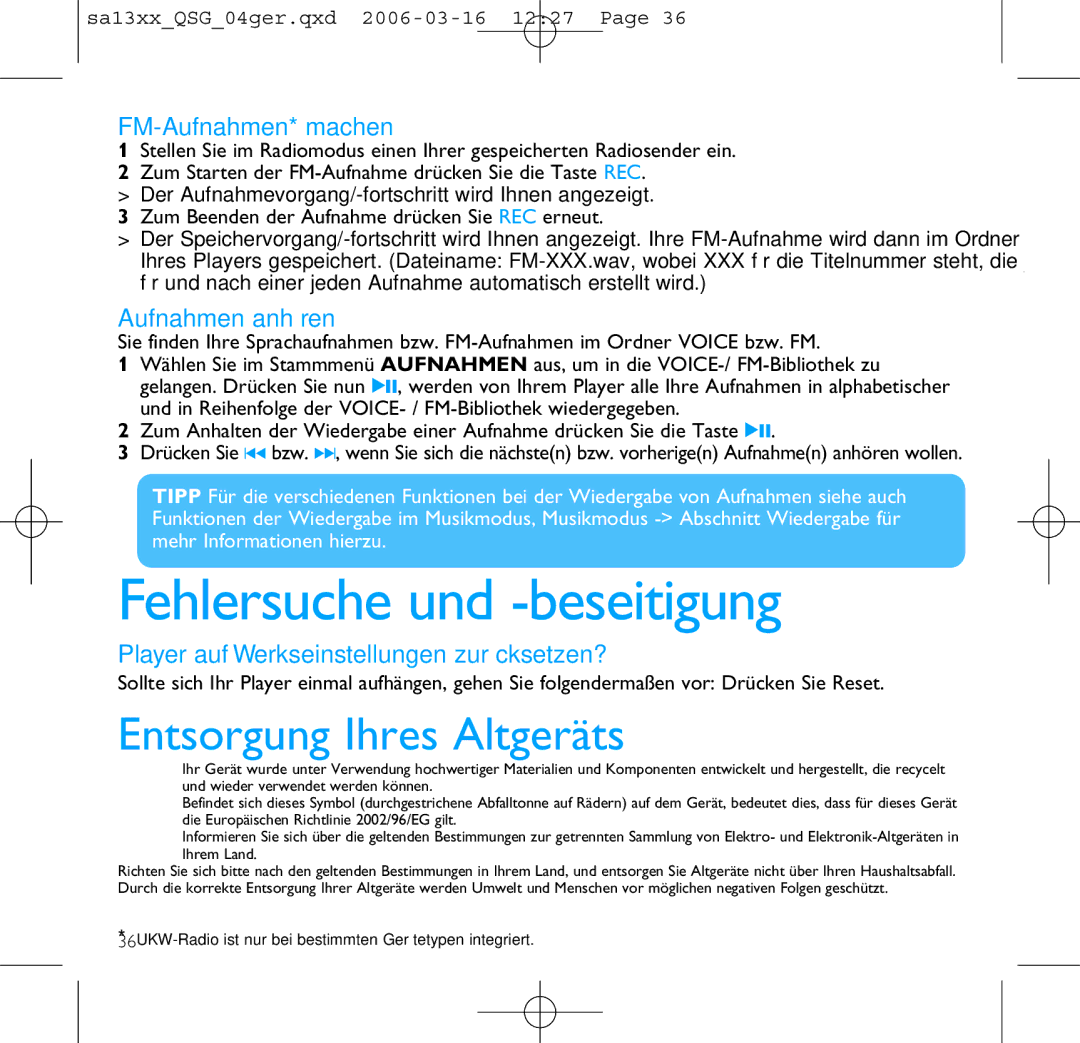 Philips SA1300, SA1330, SA1333, SA1335, SA1305 manual Fehlersuche und -beseitigung, FM-Aufnahmen* machen, Aufnahmen anhören 