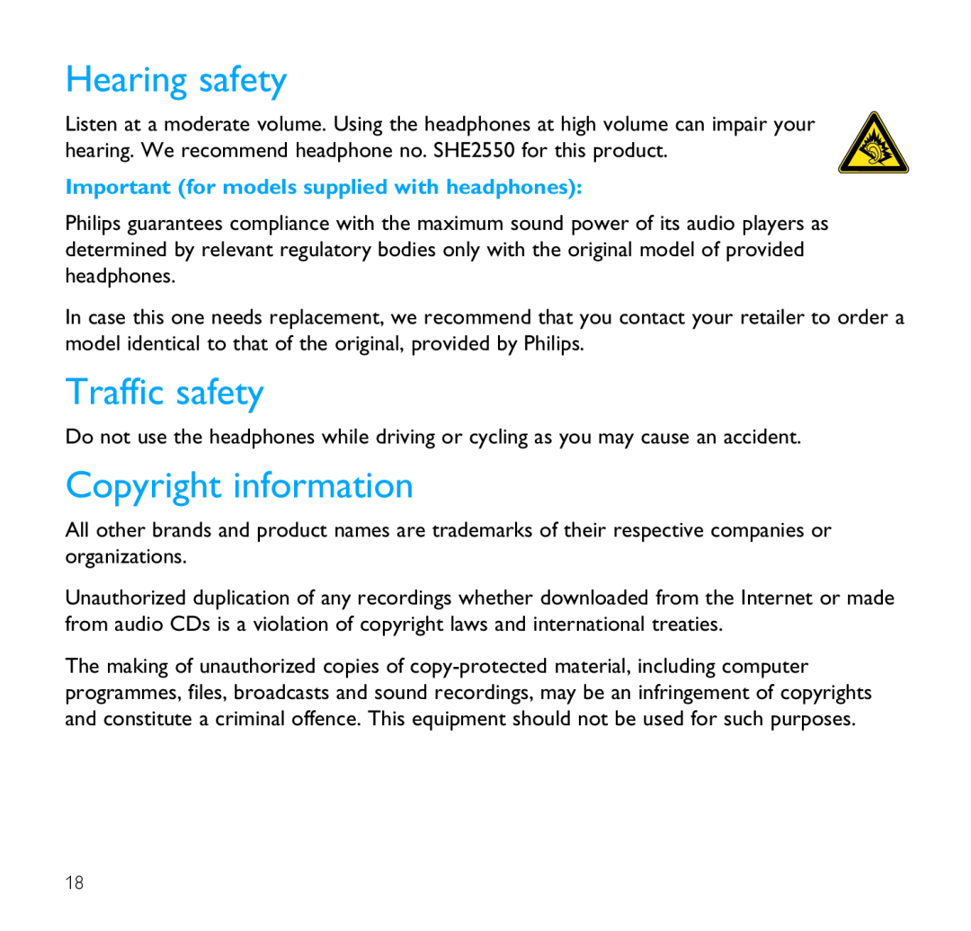 Philips SA1300 Hearing safety, Traffic safety, Copyright information, Important for models supplied with headphones 