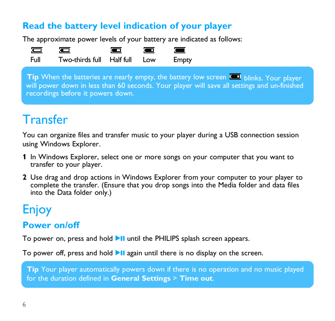 Philips SA1305, SA1330, SA1300, SA1333 Transfer, Enjoy, Read the battery level indication of your player, Power on/off 